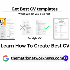 Crafting a Winning CV: Tips for Writing Correctly and Utilizing Templates Effectively
