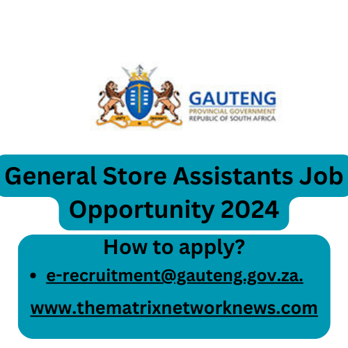 General Store Assistants Job Opportunity 2024
