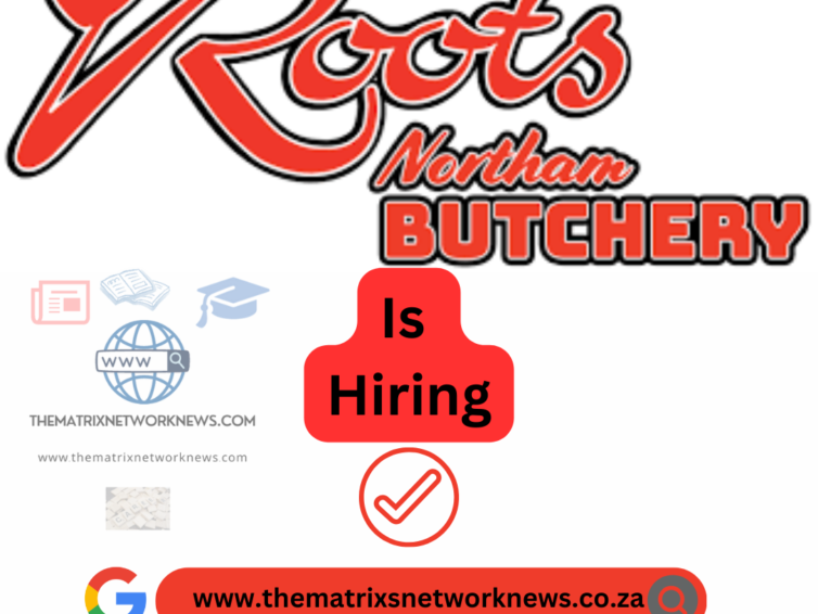 Job Post At Roots Butchery 2024